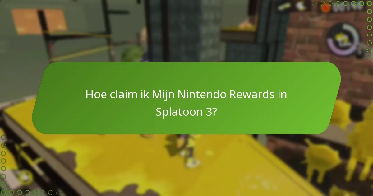 Hoe claim ik Mijn Nintendo Rewards in Splatoon 3?