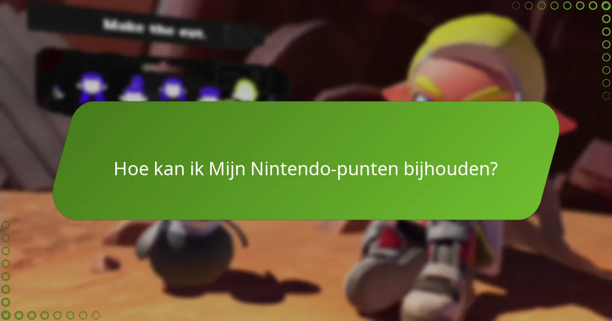 Hoe kan ik Mijn Nintendo-punten verdienen in Splatoon 3?