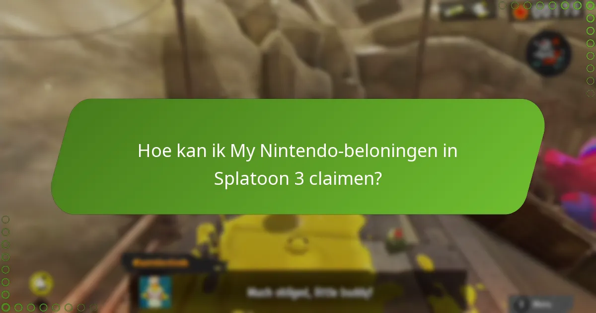 Hoe kan ik My Nintendo-beloningen in Splatoon 3 claimen?
