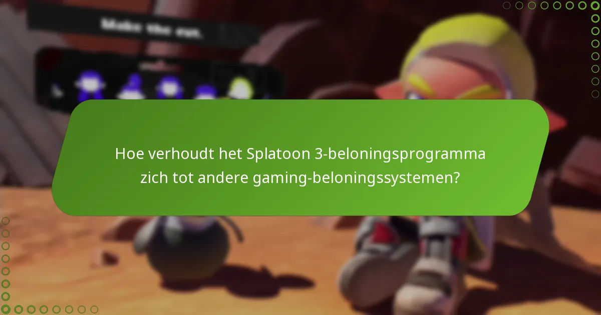Welke voordelen haal ik uit het Splatoon 3 eShop-beloningsprogramma?