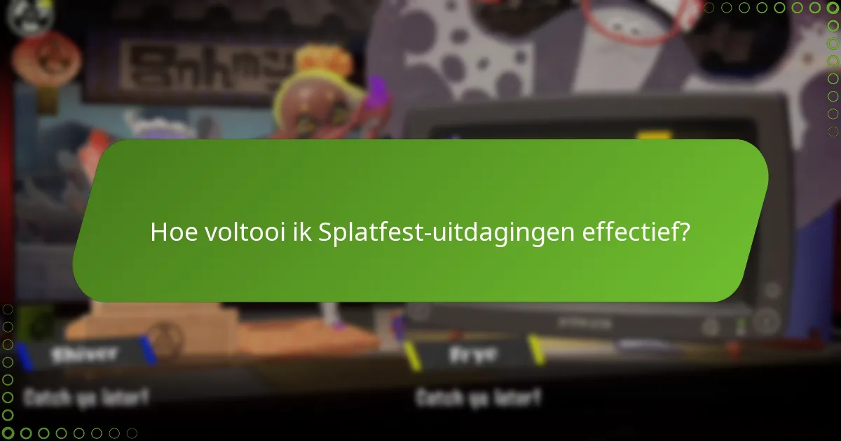 Welke beloningen kan ik verdienen met Splatfest-uitdagingen?