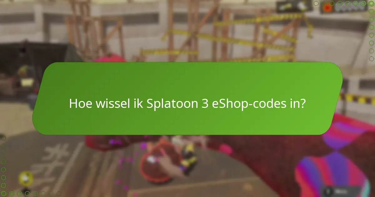 Hoe lang zijn Splatoon 3 eShop-codes geldig?