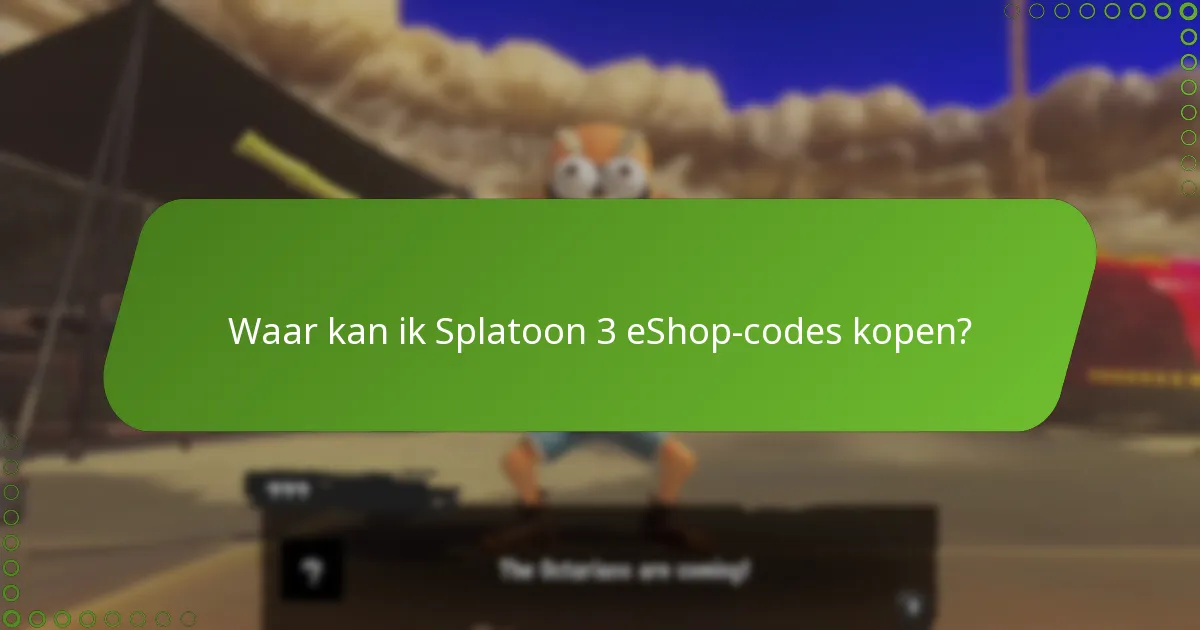 Wat zijn de vereisten voor het activeren van een Splatoon 3 eShop-code?